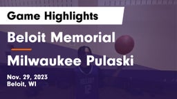 Beloit Memorial  vs Milwaukee Pulaski	 Game Highlights - Nov. 29, 2023