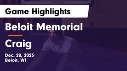 Beloit Memorial  vs Craig  Game Highlights - Dec. 28, 2023