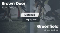 Matchup: Brown Deer High vs. Greenfield  2016