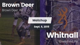 Matchup: Brown Deer High vs. Whitnall  2019