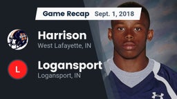 Recap: Harrison  vs. Logansport  2018