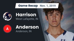 Recap: Harrison  vs. Anderson  2019