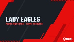 Argyle volleyball highlights LADY EAGLES