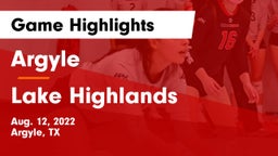 Argyle  vs Lake Highlands Game Highlights - Aug. 12, 2022