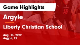 Argyle  vs Liberty Christian School  Game Highlights - Aug. 13, 2022