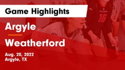 Argyle  vs Weatherford Game Highlights - Aug. 20, 2022