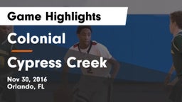 Colonial  vs Cypress Creek  Game Highlights - Nov 30, 2016