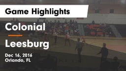 Colonial  vs Leesburg  Game Highlights - Dec 16, 2016