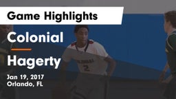 Colonial  vs Hagerty  Game Highlights - Jan 19, 2017
