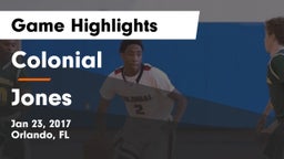 Colonial  vs Jones  Game Highlights - Jan 23, 2017