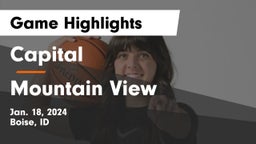 Capital  vs Mountain View  Game Highlights - Jan. 18, 2024