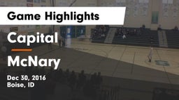 Capital  vs McNary  Game Highlights - Dec 30, 2016