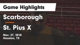 Scarborough  vs St. Pius X  Game Highlights - Nov. 27, 2018