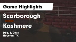 Scarborough  vs Kashmere  Game Highlights - Dec. 8, 2018