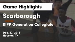 Scarborough  vs KIPP Generation Collegiate Game Highlights - Dec. 22, 2018
