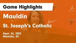 Mauldin  vs St. Joseph's Catholic  Game Highlights - Sept. 26, 2022