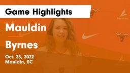 Mauldin  vs Byrnes  Game Highlights - Oct. 25, 2022