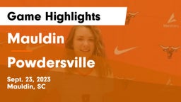 Mauldin  vs Powdersville  Game Highlights - Sept. 23, 2023