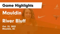 Mauldin  vs River Bluff  Game Highlights - Oct. 23, 2023