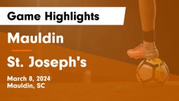 Mauldin  vs St. Joseph's Game Highlights - March 8, 2024