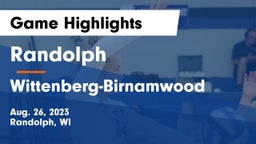 Randolph  vs Wittenberg-Birnamwood  Game Highlights - Aug. 26, 2023