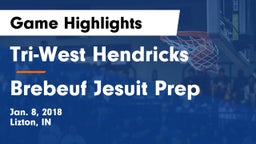 Tri-West Hendricks  vs Brebeuf Jesuit Prep  Game Highlights - Jan. 8, 2018