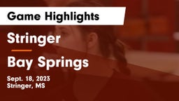Stringer  vs Bay Springs Game Highlights - Sept. 18, 2023
