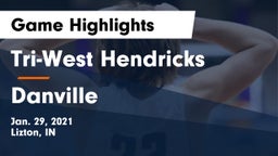 Tri-West Hendricks  vs Danville  Game Highlights - Jan. 29, 2021