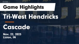 Tri-West Hendricks  vs Cascade  Game Highlights - Nov. 22, 2023