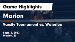 Marion  vs Varsity Tournament vs. Waterloo Game Highlights - Sept. 3, 2022