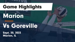 Marion  vs Vs Goreville Game Highlights - Sept. 30, 2023