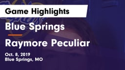 Blue Springs  vs Raymore Peculiar  Game Highlights - Oct. 8, 2019