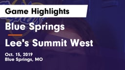 Blue Springs  vs Lee's Summit West  Game Highlights - Oct. 15, 2019