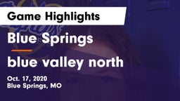 Blue Springs  vs blue valley north  Game Highlights - Oct. 17, 2020