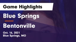 Blue Springs  vs Bentonville Game Highlights - Oct. 16, 2021