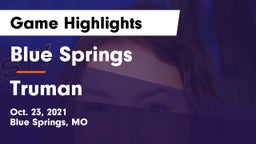 Blue Springs  vs Truman  Game Highlights - Oct. 23, 2021