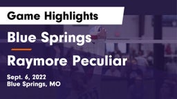 Blue Springs  vs Raymore Peculiar  Game Highlights - Sept. 6, 2022