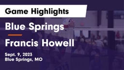 Blue Springs  vs Francis Howell  Game Highlights - Sept. 9, 2023