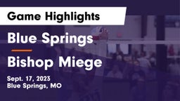 Blue Springs  vs Bishop Miege  Game Highlights - Sept. 17, 2023