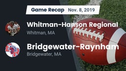 Recap: Whitman-Hanson Regional  vs. Bridgewater-Raynham  2019
