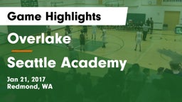 Overlake  vs Seattle Academy Game Highlights - Jan 21, 2017