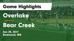 Overlake  vs Bear Creek Game Highlights - Jan 28, 2017