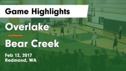 Overlake  vs Bear Creek Game Highlights - Feb 12, 2017