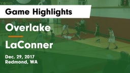 Overlake  vs LaConner  Game Highlights - Dec. 29, 2017