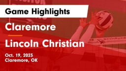Claremore  vs Lincoln Christian  Game Highlights - Oct. 19, 2023