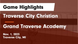Traverse City Christian  vs Grand Traverse Academy  Game Highlights - Nov. 1, 2023