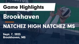 Brookhaven  vs NATCHEZ HIGH NATCHEZ MS Game Highlights - Sept. 7, 2023
