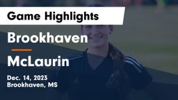 Brookhaven  vs McLaurin  Game Highlights - Dec. 14, 2023