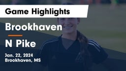 Brookhaven  vs N Pike Game Highlights - Jan. 22, 2024