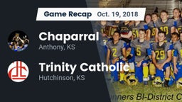 Recap: Chaparral  vs. Trinity Catholic  2018